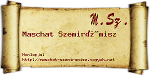 Maschat Szemirámisz névjegykártya